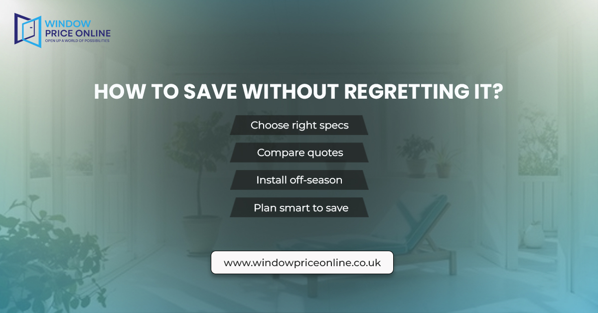 How to Save Without Regretting the window prices How to Save Without Regretting the window prices