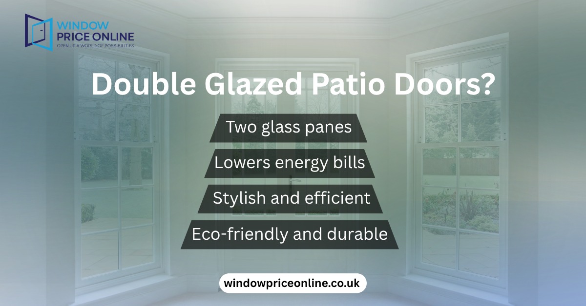Double-Glazed Patio Doors