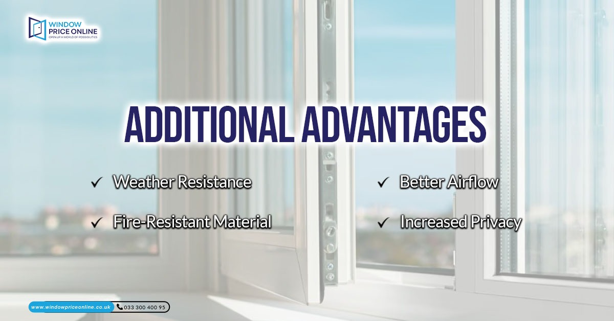 Additional Advantages
of double glazed