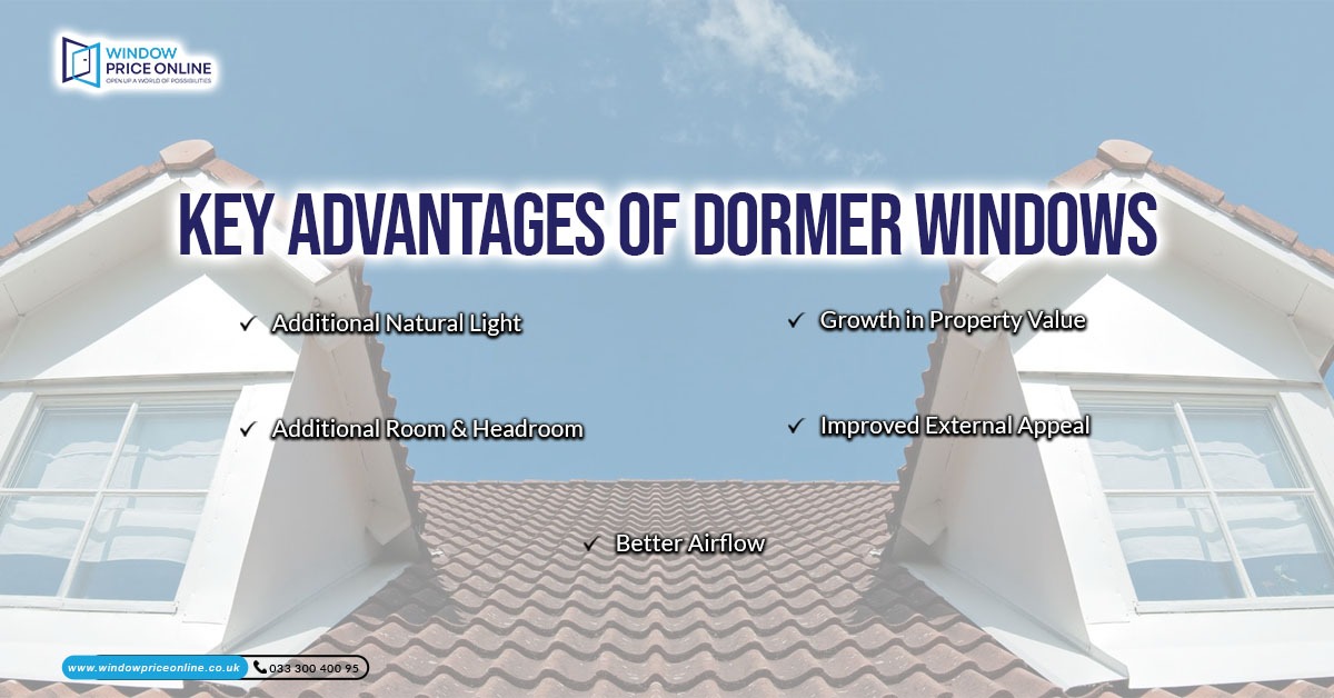 Key Advantages of Dormer Windows