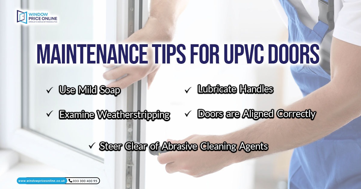Maintenance Tips for uPVC Doors Maintenance Tips for uPVC Doors