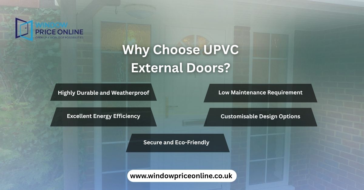 Why Choose UPVC External Doors