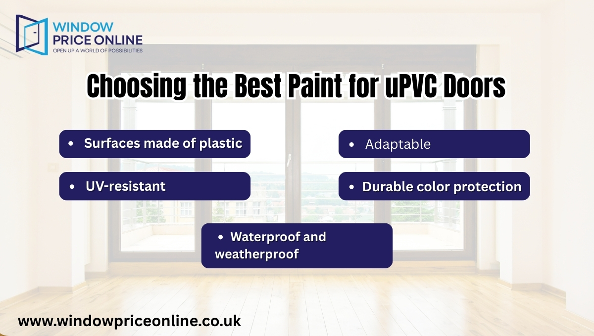 Choosing the Best Paint for uPVC Doors