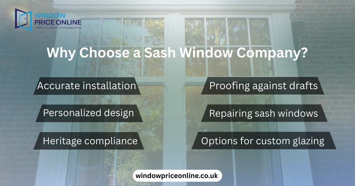 Why Choose a Sash Window Company