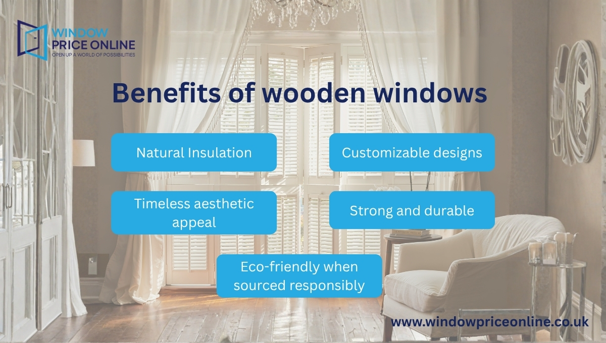 Benefits of wooden windows Benefits of wooden windows
