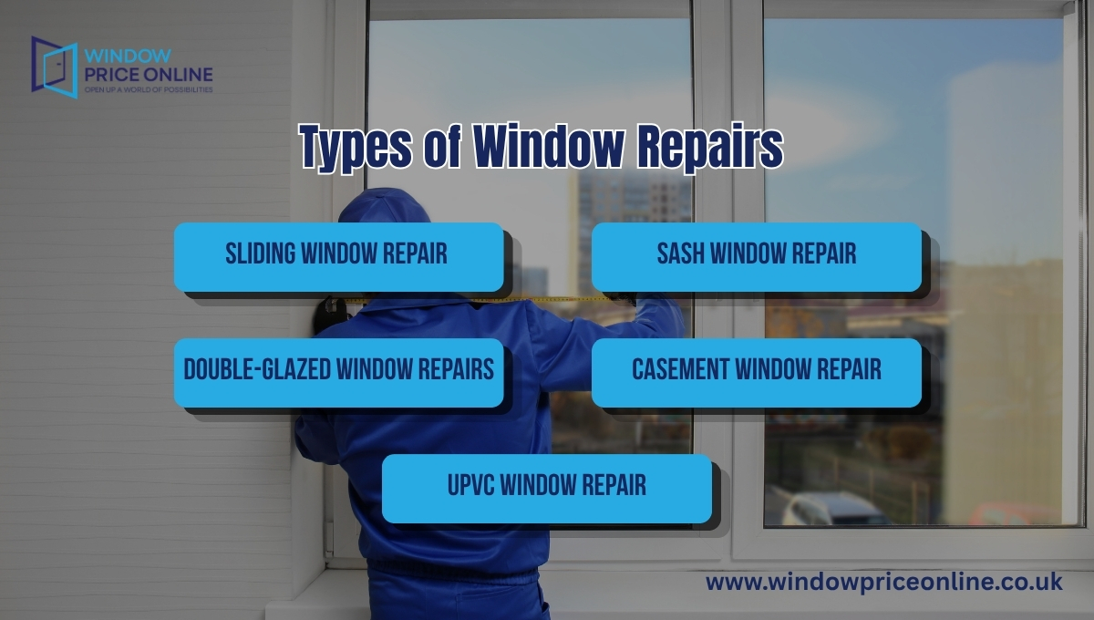 Types of Window Repairs